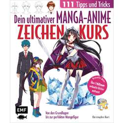 Dein ultimativer Manga-Anime Zeichenkurs - 111 Tipps und Tricks