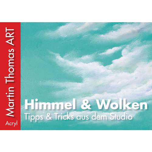 Martin Thomas ART - Himmel & Wolken 