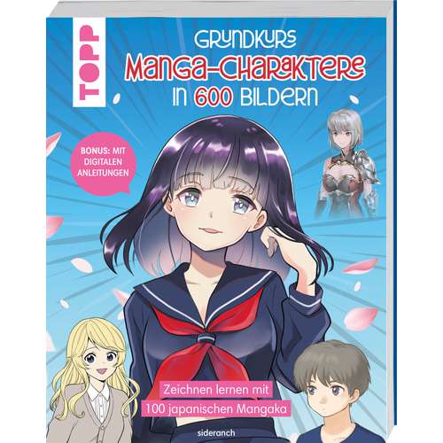 Grundkurs Manga-Charaktere in 600 Bildern 