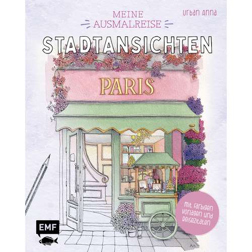 Meine Ausmalreise – Stadtansichten Paris 